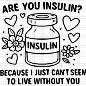 insulin pick up line