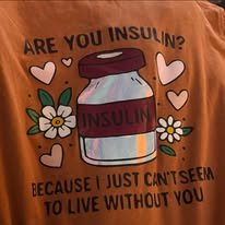 are you insulin?